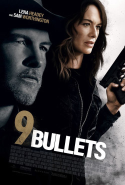 9 Viên Đạn (9 Bullets) [2022]