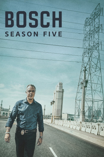 Bosch (Phần 5) (Bosch (Season 5)) [2019]