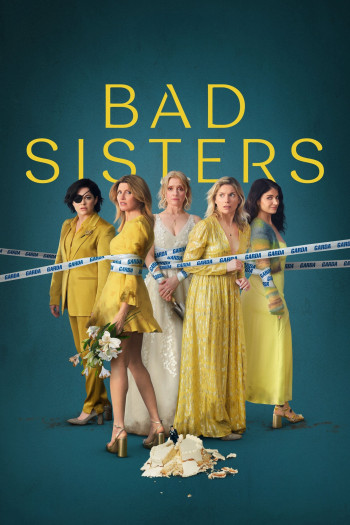 Chị Em Lắm Chiêu (Phần 2) (Bad Sisters (Season 2)) [2024]