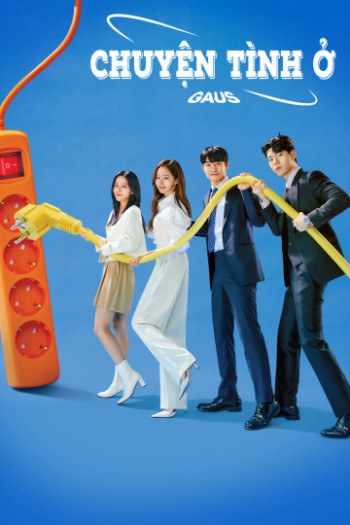 Chuyện tình ở Gaus (Gaus Electronics) [2022]