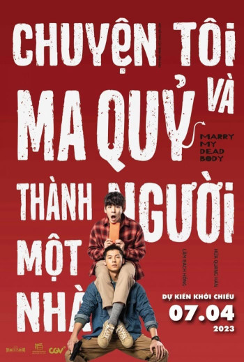 Chuyện Tôi Và Ma Quỷ Thành Người Một Nhà (Marry My Dead Body) [2023]