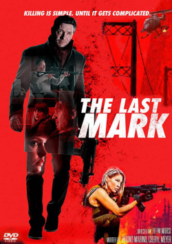 Dấu Ấn Cuối Cùng (The Last Mark) [2022]