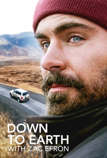 Du hí cùng Zac Efron (Phần 2) (Down to Earth with Zac Efron) [2022]