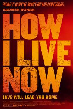 Giờ Em Sẽ Sống Ra Sao (How I Live Now) [2013]