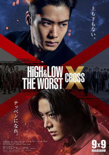 HiGH & LOW: Kẻ cặn bã X (High & Low The Worst X) [2022]