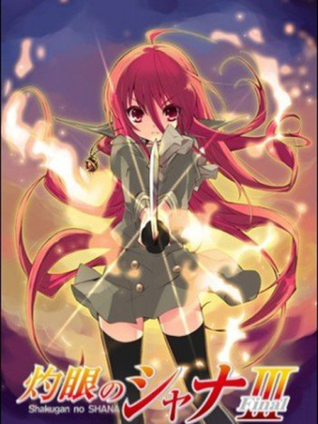 Hoả nhãn của Shana 3 (灼眼のシャナIII -Final-) [2011]