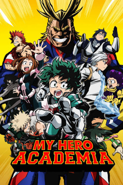 Học Viện Anh Hùng Của Tôi  (Boku no Hero Academia) [2016]