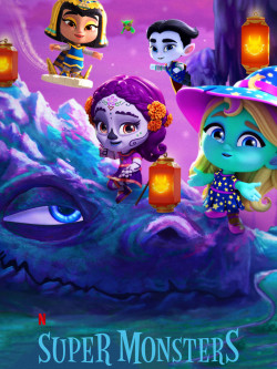 Hội Quái Siêu Cấp (Phần 3) (Super Monsters (Season 3)) [2019]