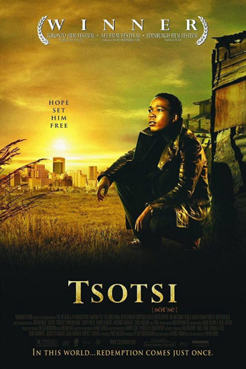 Kẻ Đầu Gấu (Tsotsi) [2005]