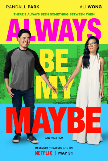 Mãi là người thương (Always Be My Maybe) [2019]