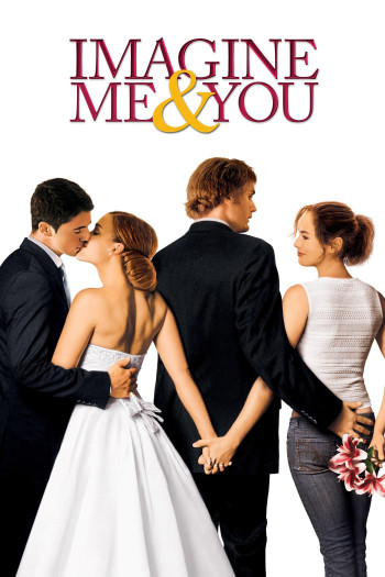 Một Nửa Sự Thật (Imagine Me & You) [2005]