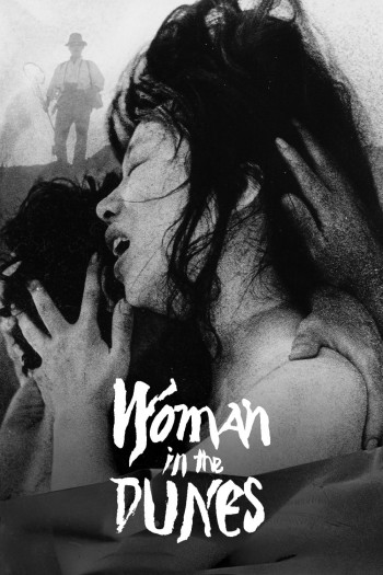 Người Đàn Bà Trong Cồn Cát  (Woman in the Dunes) [1964]