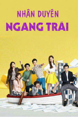 Nhân Duyên Ngang Trái (REFRESH MAN) [2016]