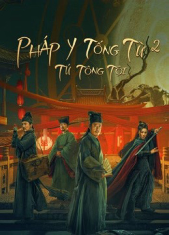 Pháp Y Tống Từ 2: Tứ Tông Tội (Work in Vain Song Ci) [2021]