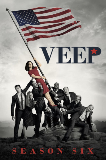 Phó Tổng Thống (Phần 6) (Veep (Season 6)) [2017]