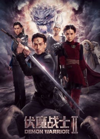 Phục ma chiến sĩ 2 (Demon Warrior II) [2018]