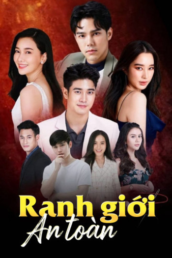 Ranh Giới An Toàn (Khem Sorn Plai) [2022]