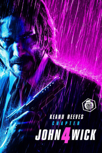 Sát Thủ John Wick: Chương 4 (John Wick: Chapter 4) [2023]