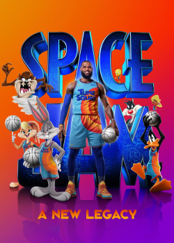 Space Jam: Kỷ Nguyên Mới (Space Jam: A New Legacy ) [2021]