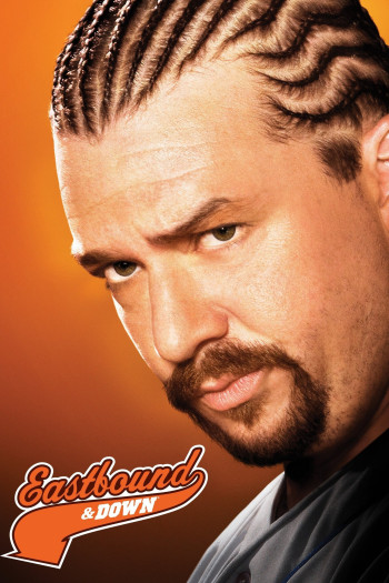 Thất Thế (Phần 2) (Eastbound & Down (Season 2)) [2010]