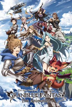 Thế Giới Bầu Trời (Granblue Fantasy The Animation) [2017]