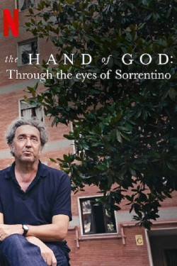 The Hand of God: Qua đôi mắt của Sorrentino (The Hand of God: Through the Eyes of Sorrentino) [2021]