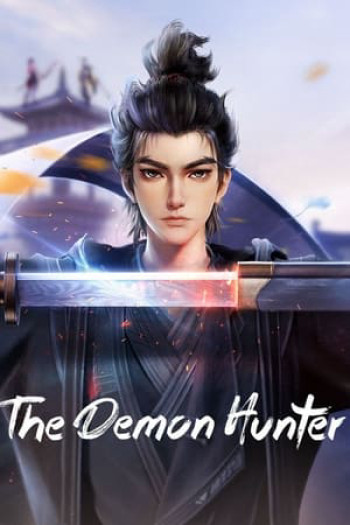 Thương Nguyên Đồ (The Demon Hunter) [2023]