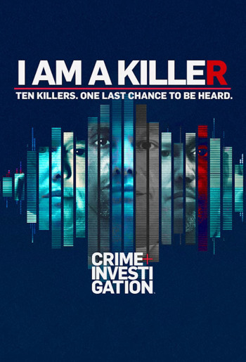 TÔI LÀ KẺ SÁT NHÂN (Phần 3) (I AM A KILLER (Season 3)) [2022]