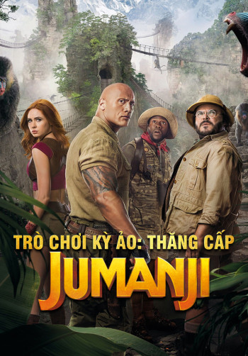 Trò Chơi Kỳ Ảo: Thăng Cấp (Jumanji: The Next Level) [2019]