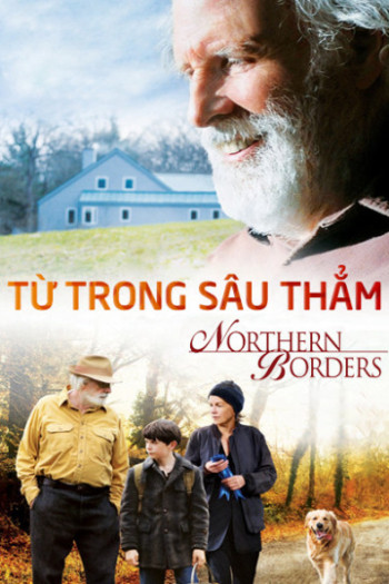 Từ Trong Sâu Thẳm (Northern Borders) [2015]