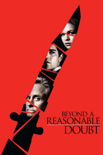 Vượt Quá Sự Hoài Nghi (Beyond a Reasonable Doubt) [2009]